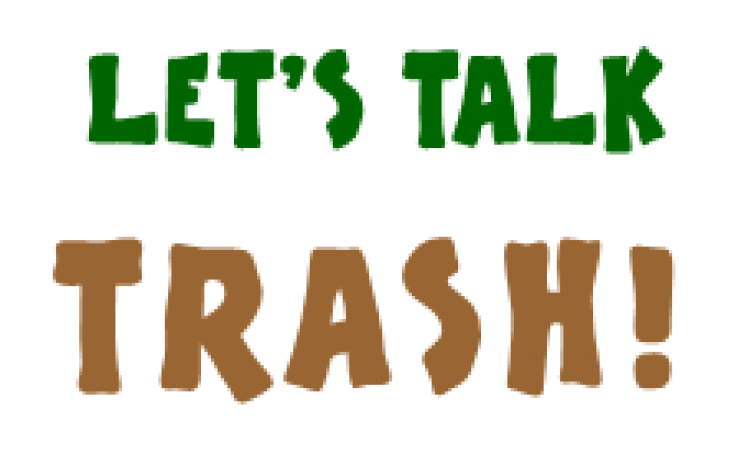talk trash